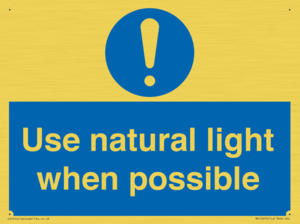 Use natural light when possible